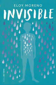 El cuenco de plata lo invisible : Invisible By Eloy Moreno Nook Book Ebook Barnes Noble