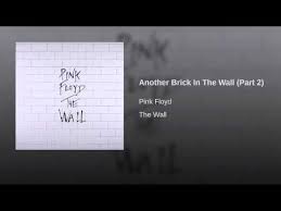 Pink Floyd Another Brick In The Wall Part 2 Lyrics Another Brick In The Wall Part 2 Youtube Joy And Sadness Vera Pink Floyd Brick In The Wall