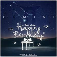 You can also read this special gemini daily horoscope. Unique Birthday Wishes According To The Zodiac Sign