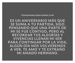 Frases Aniversario Luctuosos Por Fallecimiento De Hermano Frasescumple