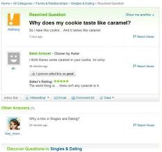 18 good online dating questions — (to ask girls & guys) when doing online dating, and someone asks, 'what are you. There Isn T Any Caramel In It Yahoo Answers Best Free Dating Sites Dating A Single Dad
