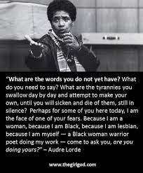 See more ideas about audre lorde, lorde, audre lorde quotes. The Girl God Thegirlgod Com Audre Lorde Quotes Audre Lorde Words