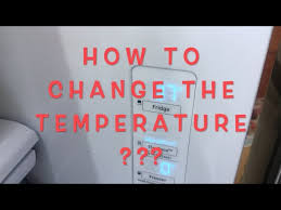 Why is my samsung fridge freezing food. Samsung Fridge How To Change The Temperature Youtube