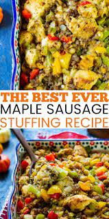 Maple Sausage Stuffing Step By Step Cooked By Julie Recipe Stuffing Recipes Sausage Stuffing Recipe Recipes