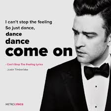 110 suggested f i can't stop the feeling. Justin Timberlake Can T Stop The Feeling Such A Fun Happy Song The Feeling Lyrics Lyrics Song Lyric Quotes