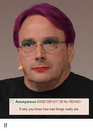 Anonymous 030212fril1739 No 1921453 If Only You Knew How Bad Things Really Are Bad Meme On Awwmemes Com