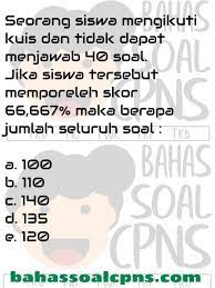 Persen Nilai Berhasil Menjawab Soal Cpns Matematika Tiu Soal Tes Cpns Asn Tes Intelegensia Umum Tiu Bahassoalcpns