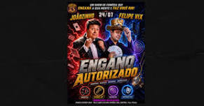 Festival Joker - Joãozinho e Felipe Vix - Engano Autorizado - GRATUITO - Sexta 24 de Julho às 21:00