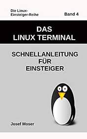 Das Linux Terminal Fur Linux Einsteiger Linux Linux Shell Reading