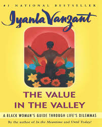Buy The Value In The Valley By Iyanla Vanzant By Iyanla