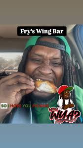 #WhoaWya ? I Pulled Up On @frysfoodstores To Check Out They Wing Bar On  #wingwednesday Fire 🔥🔥 Wings If I Do Say So Myself 💯 Where Will I Be  Next Wednesday ? Make Sure You Stay Tuned & Follow My New ...