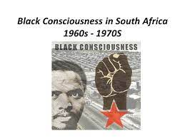 The black consciousness movement (bcm) was an influential student movement in the 1970s in apartheid south africa. Black Consciousness In South Africa 1960s S Ppt Video Online Download