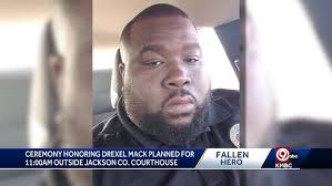Ceremony set to honor Drexel Mack, Jackson Co. Process Server killed while  serving eviction