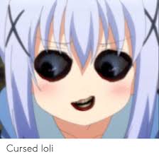 Anime ai kawaii anime reaction pictures funny pictures anime meme face anime expressions cute memes oui oui cursed images. Cursed Loli Anime Meme On Astrologymemes Com