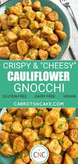 Crispy Cheesy Vegan Cauliflower Gnocchi Recipe Air Fryer Recipes Healthy Gnocchi Recipes Vegan Cauliflower