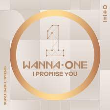Seventeen, i.o.i, a.c.e and more. I Promise You I P U Single By Wanna One Spotify