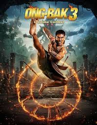 Ong Bak 3 movie review and release