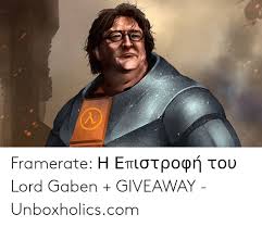 Browse and add best hashtags to amplify your creativity on picsart community! Framerate H Epistrofh Toy Lord Gaben Giveaway Unboxholicscom Com Meme On Me Me