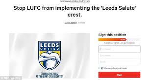 Fans' salute should not be used for corporate purposes. Leeds Badge Change Is A Misstep For A Club Rebuilding Daily Mail Online