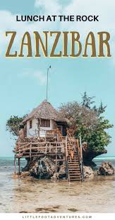 The Rock Restaurant In Zanzibar Tanzania Is One Of The Most Original Restaurants In The World Sitting On A Rock Tanzania Travel Zanzibar Travel African Travel
