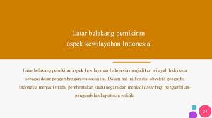 Pengertian wawasan nusantara, hakekat, latar belakang, konsep, asas, unsur dasar wawasan nusantara, implementasi wawasan nusantara, fungsi wawasantara, dll. Wawasan Nusantara Diah Nur Indah Sari S Ikom