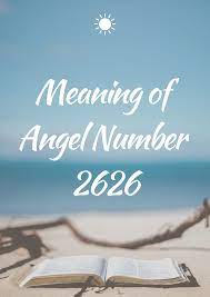 Angel Number 2626 Meaning Spiritual Meaning Of Angel Number 2626 In 2021 Hello July Hello July Images Welcome Images