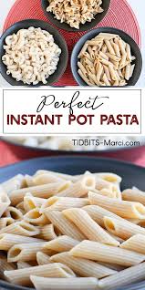 Perfect Instant Pot Pasta Recipe How To Cook Pasta Instant Pot Dinner Recipes Pressure Cooker Recipes Pasta