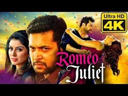 Romeo Juliet 4k Ultra Hd Hindi Dubbed Movie Jayam Ravi Hansika Motwani Poonam Bajwa Youtube In 2020 Movies Romeo And Juliet Jayam Ravi