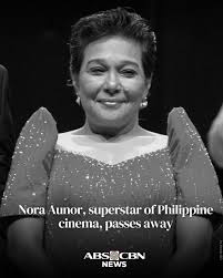 ABS-CBN News | The Philippines mourns the death of Nora Aunor, a well-loved  film icon whose contributions to the industry remain unparalleled. Link  to... | Instagram