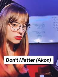 #akon #dontmatter