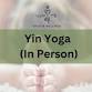 Yin Yoga (In-person) event in York, PA