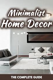 Cheap home decor house design home decor interior decorating decor interior home home living. Minimalist Home Decor The Complete Guide Home Decor Bliss