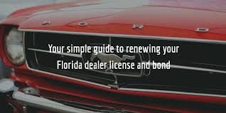 Check spelling or type a new query. Time For Your Florida Dealer License Renewal Here S How