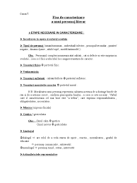 Portretul personajului cuprinde atat trasaturile lui fizice cat mai ales cele morale. Fisa De Caracterizare A Unui Personaj Literar 4