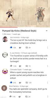 Medieval Pumped Up Kicks In 2020 Pumped Up Kicks Medieval Medieval Memes