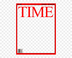 What happened a century ago might sound familiar. Blank Time Magazine Cover Time Magazine Cover Template Free Transparent Png Clipart Images Download