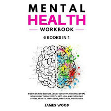 The free cbt book is organized in such a manner that you will find it easy to get started. Mental Health Workbook 6 Books In 1 Discover Mind Secrets Learn Cognitive And Dialectical Behavioral Therapy Cbt Dbt Heal And Overcome Stress Target