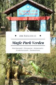 Ein Magischer Vormittag Im Magic Park Verden Mamaleben Freizeitpark Deutschland Reisen Mit Kleinkindern Ausflug