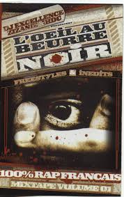 Ce que n'est pas l'oeil au beurre noir. Dj Excellence Zizanie Hdc L Oeil Au Beurre Noir Mixtape Volume 1 2001 Cassette Discogs