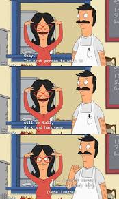 Exude Confidence Bobs Burgers Bobs Burgers Memes Bob