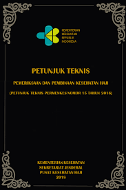 Maybe you would like to learn more about one of these? Https Puskeshaji Kemkes Go Id Upload Peraturan Files Juknis Permenkes No 15 Tahun 2016 Pdf