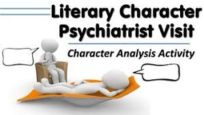 Character Psychiatrist Visit Literary Character Analysis And Writing Activity Literary Characters Character Analysis Character Analysis Activities