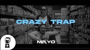 Mr.YO - Crazy Trap (Official Video) - YouTube