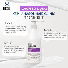 BƯỚC ĐƠN GIẢN TẠI NHÀ ĐỂ PHỤC HỒI TÓC HƯ TỔN VỚI KEM Ủ - XẢ CAO CẤP HASOL  HAIR CLINIC TREARMENT