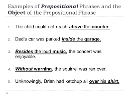 'i sat before the fire.') and a subordinating conjunction (used to introduce a subordinate clause ; Homework Help Prepositional Phrases Adverbs Adverb Clauses And Prepositional Phrases As