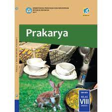 Rangkuman seester 1 prakarya kerajinan serat alam a. Buku Prakarya Smp Kelas 8 Semester 1 K13 Revisi Shopee Indonesia
