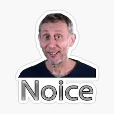 Noice guy sings a beautiful song dame da ne. Noice Meme Stickers Redbubble