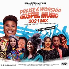 May 24, 2021 amebo9ja 0. Dj Gambit Praise And Worship Gospel Music 2021 Mix Mp3 Download