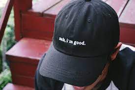 Nah I M Good Embroidered Dad Hat Basically Me Shop In 2021 Dad Hats Mom Hats Hats