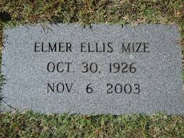 Elmer Ellis Mize (1926-2003)